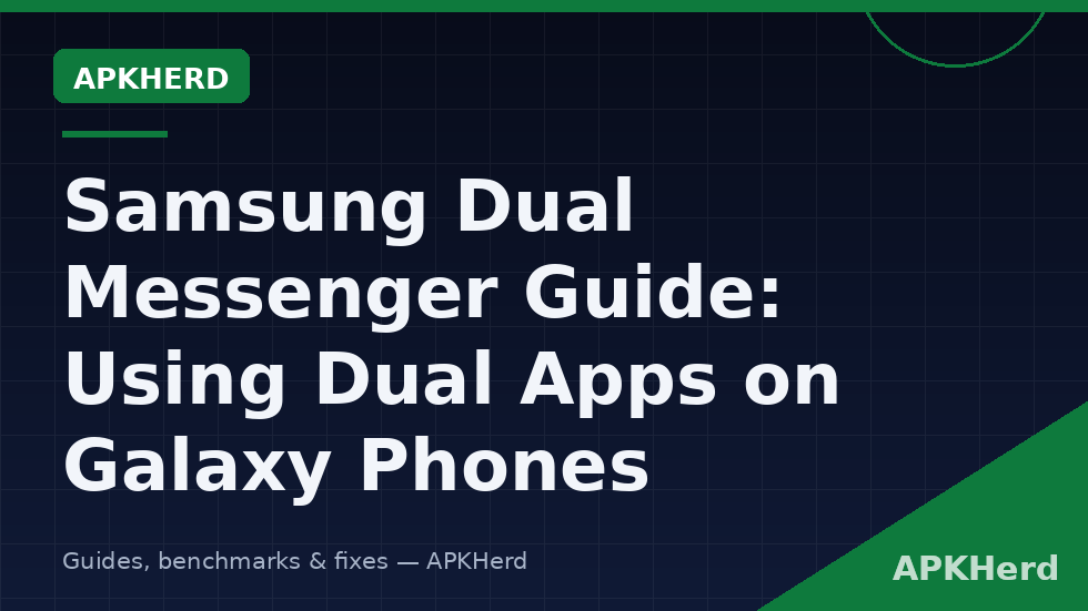 Samsung Dual Messenger dual apps settings on a Galaxy phone